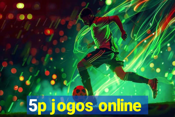 5p jogos online